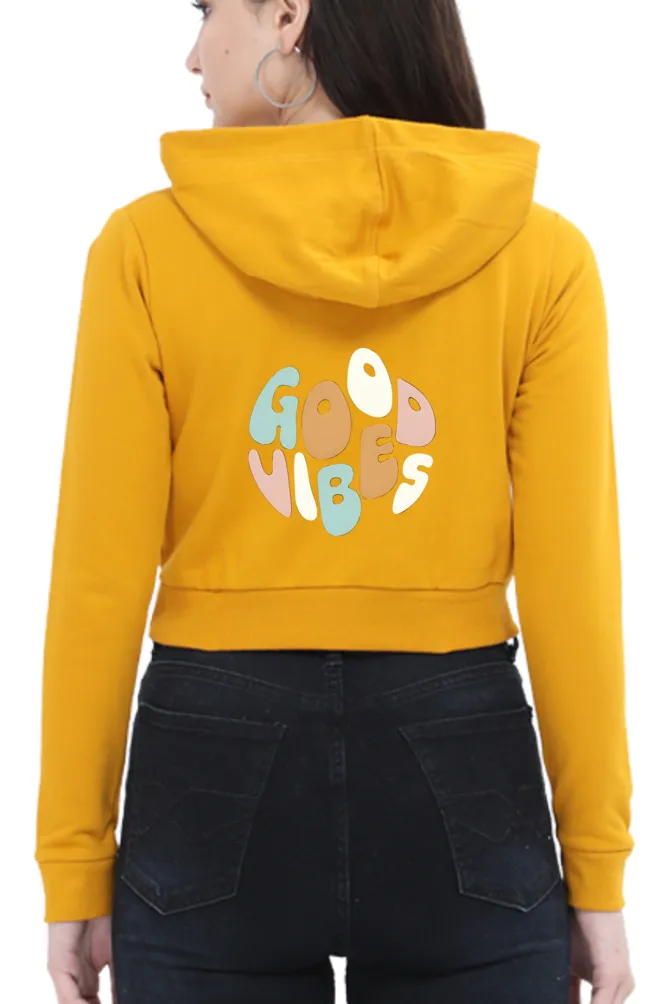 GOOD VIBES Female Crop Hoodies