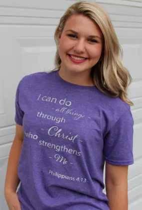 I can do all things through Christ T-Shirt